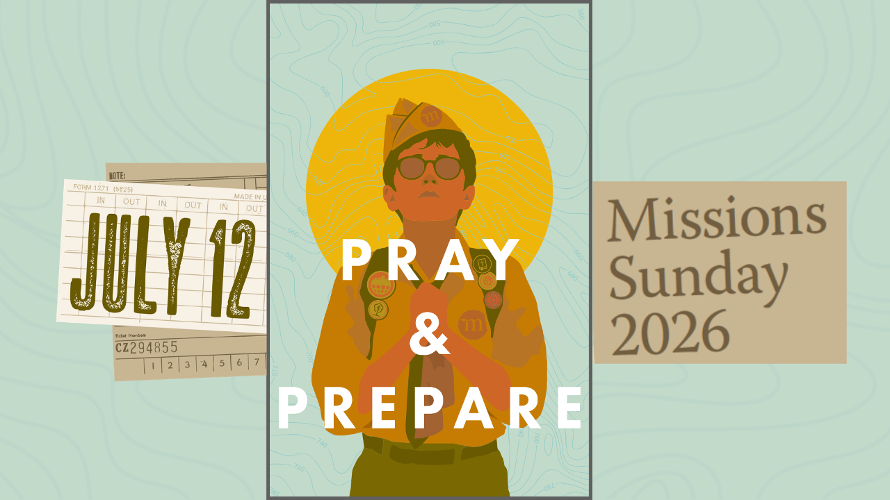 Missions Sunday 2026