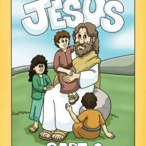 Life of Jesus (Part 2)