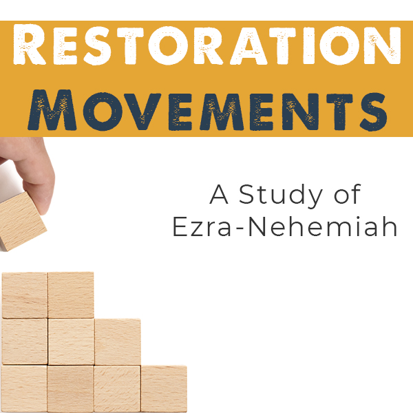 Restoration Movements: Ezra-Nehemiah - Image 2