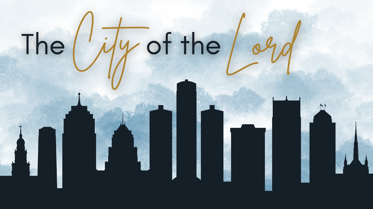The City of the Lord