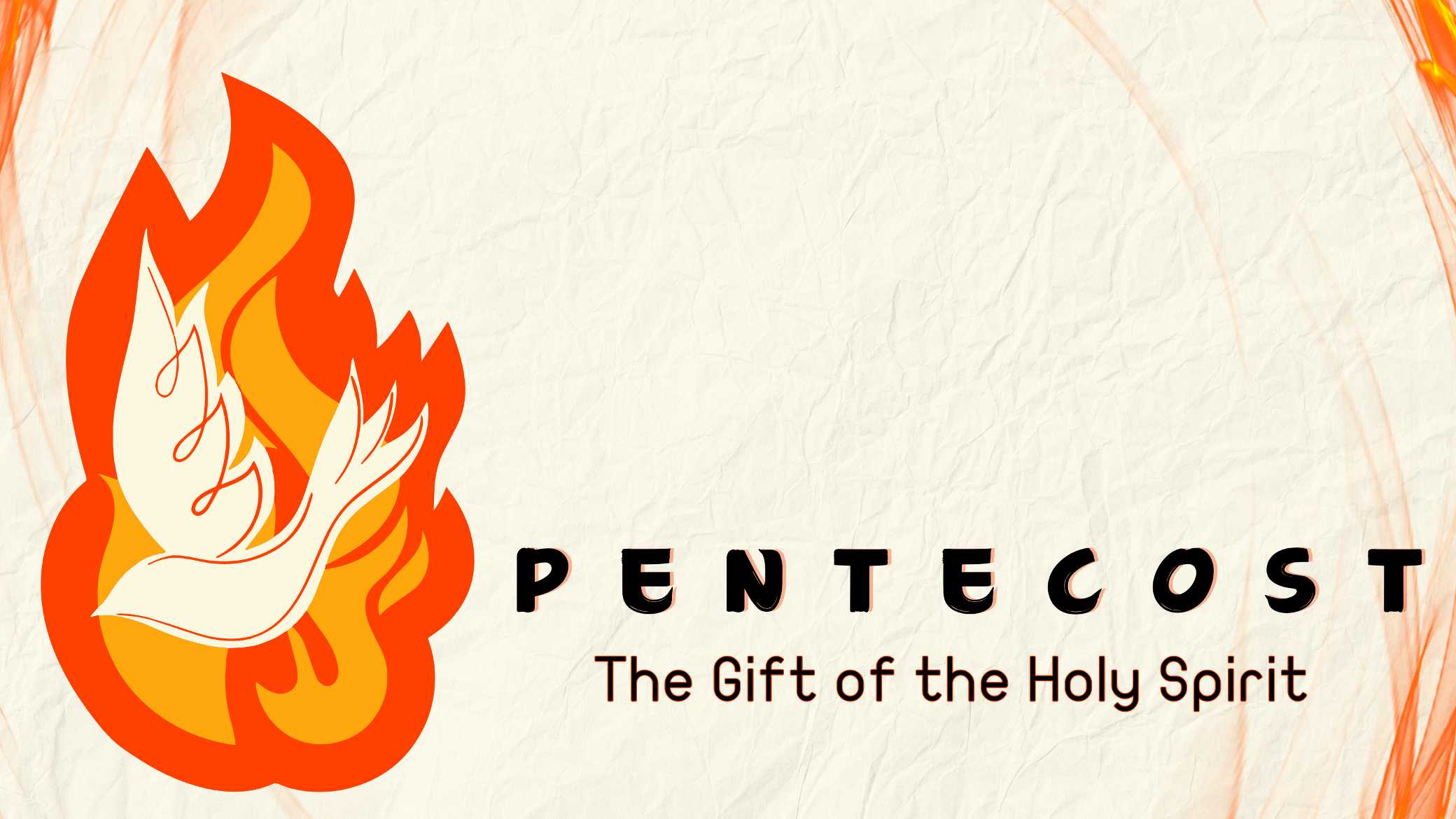 The Gift of the Holy Spirit