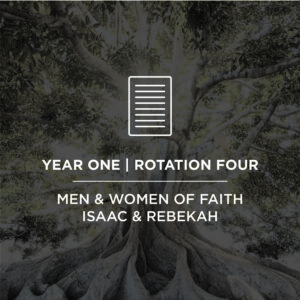 Journey Land Curriculum - "Isaac and Rebekah"