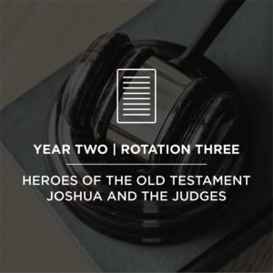 Journey Land Curriculum - "Joshua and the Judges"